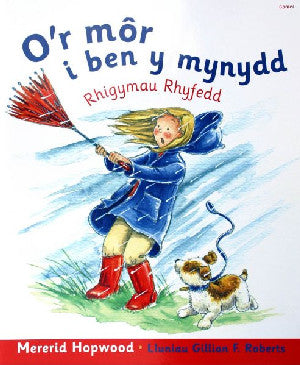O'r Môr i Ben y Mynydd - Rhigymau Rhyfedd (Llyfr Mawr)