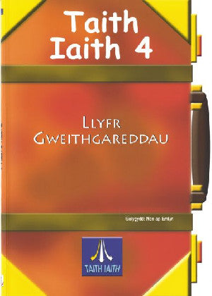 Taith Iaith 4: Llyfr Gweithgareddau Oren