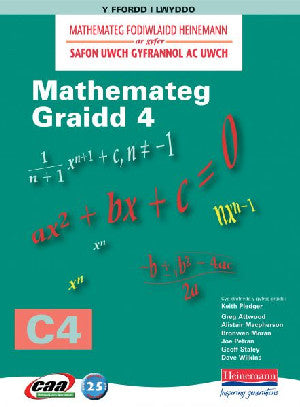 Mathemateg Fodiwlaidd Heinemann: Mathemateg Graidd 4 - C4