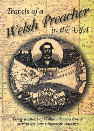 Travels of a Welsh Preacher in the USA