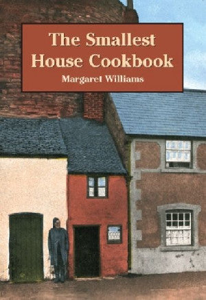Smallest House Cookbook, The