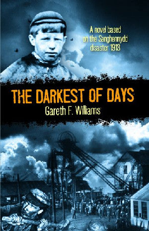 Darkest of Days, The - Gareth F. Williams