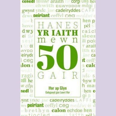 Hanes yr Iaith Mewn 50 Gair - Siop y Pethe