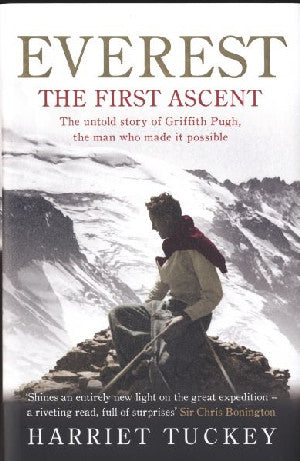 Everest - Yr Esgyniad Cyntaf, Hanes Heb ei Adrodd Griffith Pugh, Th
