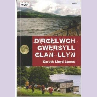 Cyfres Cawdel: Dirgelwch Gwersyll Glan-Llyn - Siop y Pethe