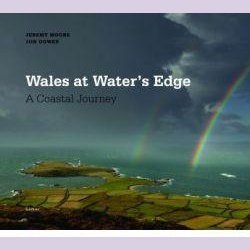 Wales at Water's Edge - A Coastal Journey Llyfrau Cymraeg - Anrhegion Cymreig - Crefftau Cymreig - Siop y Pethe