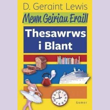 Mewn Geiriau Eraill - Thesawrws i Blant - Siop y Pethe
