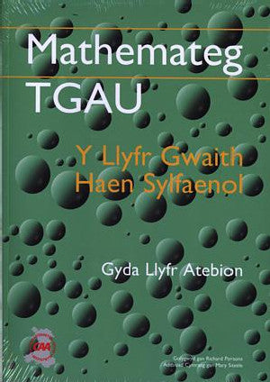 Mathemateg TGAU: Llyfr Gwaith, Y -  Haen Sylfaenol (Gyda Llyfr At