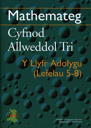 Mathemateg Cyfnod Allweddol 3 - Llyfr Adolygu, Y (Lefelau 5-8)