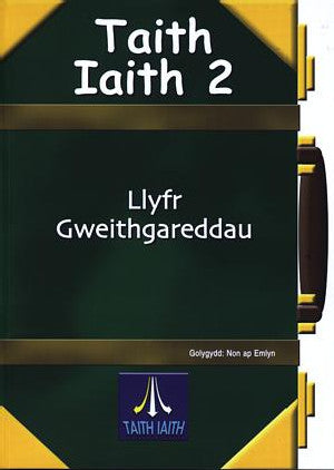 Taith Iaith 2: Llyfr Gweithgareddau