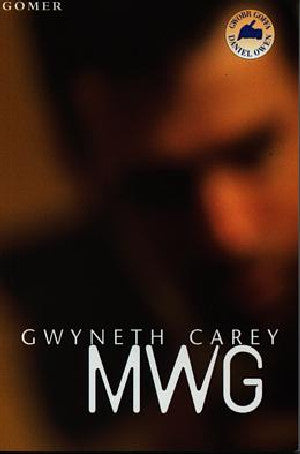 Mwg - Enillydd Gwobr Goffa Daniel Owen 1997