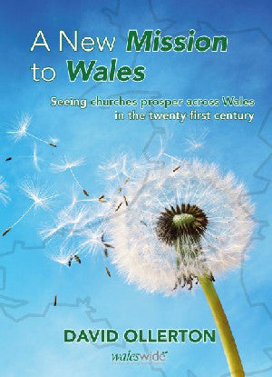 New Mission to Wales, A