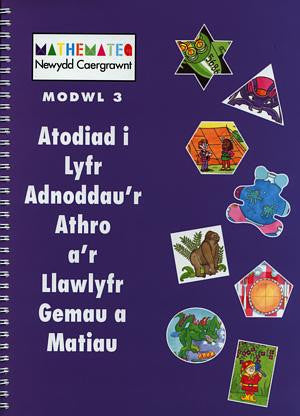 Mathemateg Newydd Caergrawnt: Modwl 3 - Atodiad i Lyfr Adnoddau'r