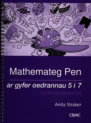Mathemateg Pen ar Gyfer Oedrannau 5-7 - Llyfr Athrawon