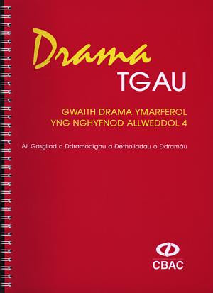 Drama TGAU: Gwaith Drama Ymarferol mewn gemau 4 (Cyfr