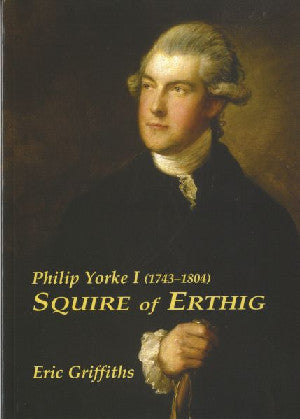 Philip Yorke I (1743-1804) - Sgweier Erthig