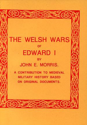 Rhyfeloedd Cymreig Edward I, The