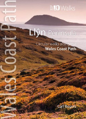 Top 10 Walks - Wales Coast Path: Llŷn Peninsula - Circular Walks