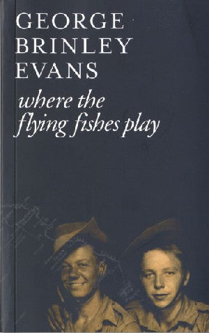 Where the Flying Fishes Play