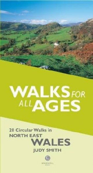 Walks for All Ages: North East Wales