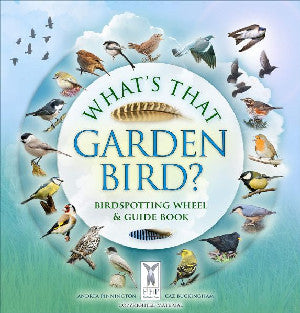 What's That Garden Bird? - Birdspotting Wheel and Guide Book - Andrea Pinnington