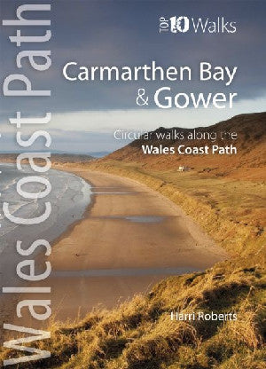 Top 10 Walks - Wales Coast Path: Carmarthen Bay and Gower