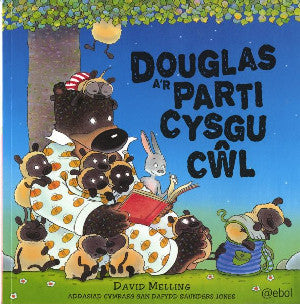 Douglas a'r Parti Cysgu Cŵl