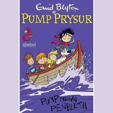 Pump Prysur: Pump Mewn Penbleth - Siop y Pethe