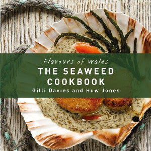 Blasau Cymru: Welsh Seaweed Cookbook, The