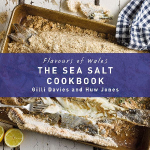 Flavours of Wales: Welsh Sea Salt Cookbook, The