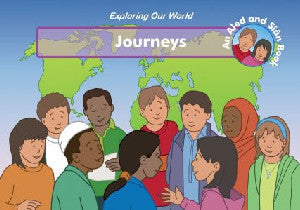 Exploring Our World: Journeys - Tania ap Siôn, Leslie J. Francis