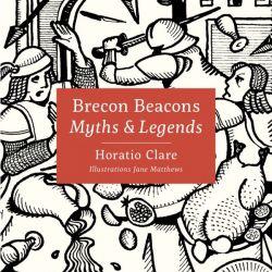 Brecon Brecons Myths & Ledgends - Siop y Pethe