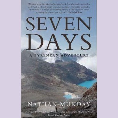 Seven Days - A Pyrenean Adventure - Siop y Pethe