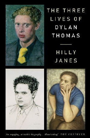 Three Lives of Dylan Thomas, The
