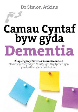 Camau Byw Cyntaf gyda Dementia