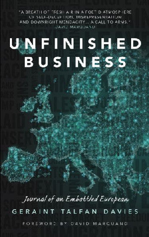 Unfinished Business - Journal of an Embattled European