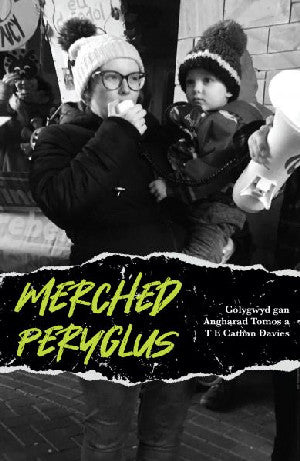 Merched Peryglus