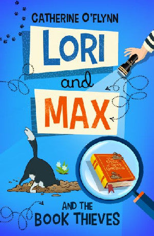Lori and Max and the Book Thieves - Catherine O'Flynn