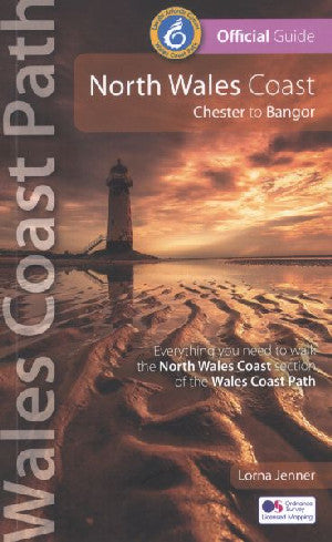 Arfordir Gogledd Cymru: Caer i Fangor - Llwybr Arfordir Cymru