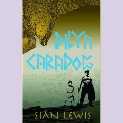 Dilyn Caradog Sian Lewis Welsh books - Welsh Gifts - Welsh Crafts - Siop y Pethe