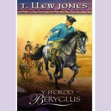 Y Ffordd Beryglus - T. Llew Jones Welsh books - Welsh Gifts - Welsh Crafts - Siop y Pethe