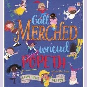 Gall Merched Wneud Popeth! Caryl Hart Welsh books - Welsh Gifts - Welsh Crafts - Siop y Pethe