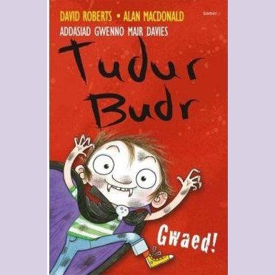 Tudur Budr: Gwaed! David Roberts Welsh books - Welsh Gifts - Welsh Crafts - Siop y Pethe