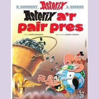 Asterix a'r Pair Pres Welsh books - Welsh Gifts - Welsh Crafts - Siop y Pethe
