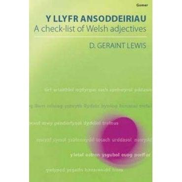 Llyfr Ansoddeiriau, Y/Check-List of Welsh Adjectives, A D. Geraint Lewis Welsh books - Welsh Gifts - Welsh Crafts - Siop y Pethe