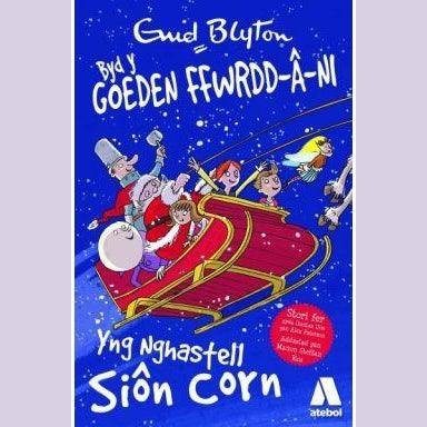 Cyfres Byd y Goeden Ffwrdd â Ni: yng Nghastell Siôn Corn Enid Blyton Welsh books - Welsh Gifts - Welsh Crafts - Siop y Pethe