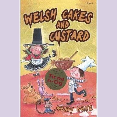 Welsh Cakes and Custard Wendy White Welsh books - Welsh Gifts - Welsh Crafts - Siop y Pethe