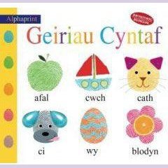 Cyfres Alphaprint: Geiriau Cyntaf/First Words Llyfrau Cymraeg - Anrhegion Cymraeg - Crefftau Cymreig - Siop y Pethe