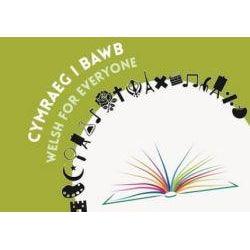 Cymraeg i Bawb Bethan Clement Welsh books - Welsh Gifts - Welsh Crafts - Siop y Pethe