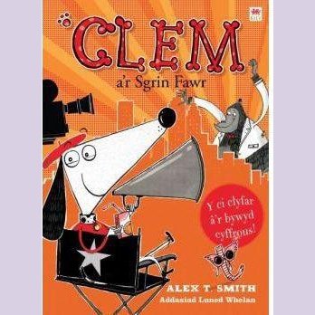 Cyfres Clem: 6. Clem a'r Sgrin Fawr Welsh books - Welsh Gifts - Welsh Crafts - Siop y Pethe
